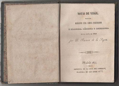 1844 Ramon De La Sagra Notas De Viage Por Europa 1a Edicion