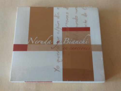 Cd Pablo Neruda Y Bianchi/  Neruda Y Bianchi