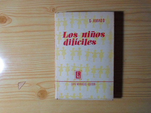 Los Niños Dificiles - G Amado