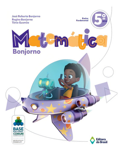 Matemática Bonjorno - 5º ano - Ensino fundamental I, de Bonjorno, José Roberto. Editorial Editora do Brasil em português, 2021