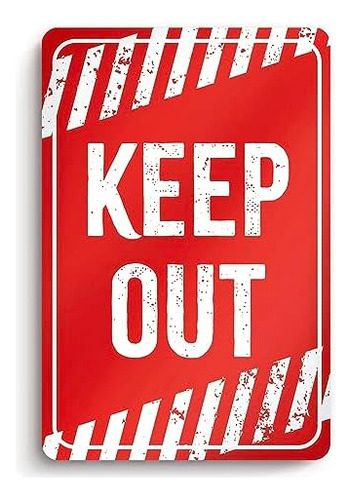 Cartel De  Keep Out  (manténgase Fuera) De Aluminio De...
