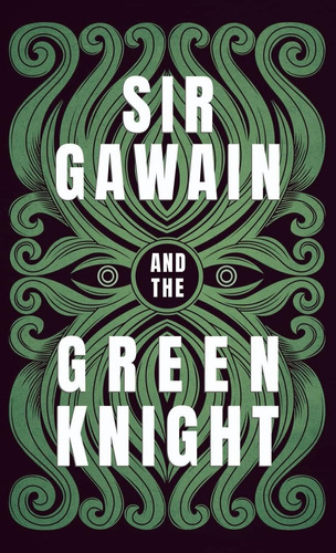 Libro:  Sir Gawain And The Green And Translated Version