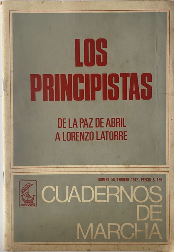 Cuadernos De Marcha Nº 58, 1972, Los Principistas ,3ce5