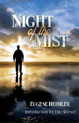 Night Of The Mist, De Eugene Heimler. Editorial Miriam B Heimler, Tapa Blanda En Inglés