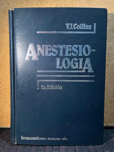 Anestesiologia, Collins. 2a Edicion.