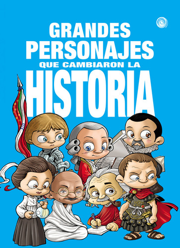 Libro Grandes Personajes Que Cambiaron La Historia - Vega...