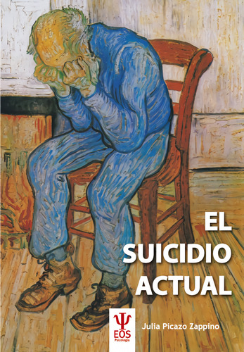 El Suicidio Actual - Picazo Zappino Julia
