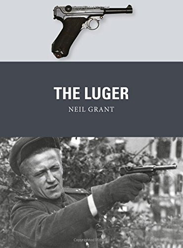 The Luger (weapon), De Grant, Neil. Editorial Osprey Publishing, Tapa Blanda En Inglés, 2018