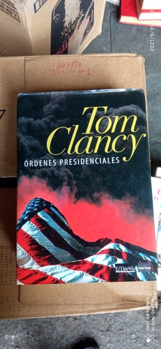 Libro Órdenes Presidenciales. Tom Clancy