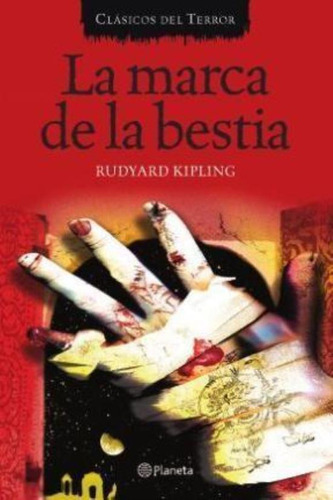 Marca De La Bestia, La, De Kipling, Rudyard. Editorial Planeta, Tapa Tapa Blanda En Español