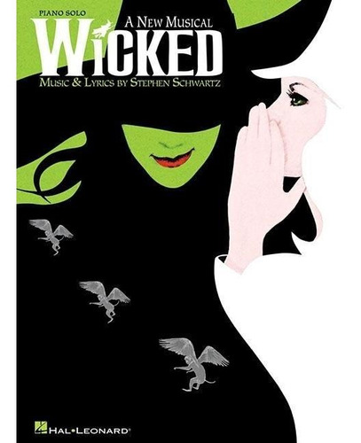 Libro Físico En Inglés Wicked, A New Musical (sheet