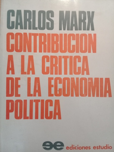 Contribucion A La Critica De La Economia Politica Marx A49