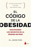 Libro Codigo De La Obesidad Descifrando Los Secretos De La P