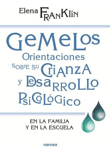 Libro Gemelos. Orientaciones Sobre Crianza - Franklin, Elena