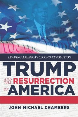 Libro Trump And The Resurrection Of America : Leading Ame...