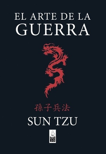 El arte de la guerra, de Sun Tzu. 0 Editorial Dojo, tapa blanda en español, 2021