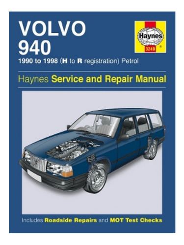 Volvo 940 Petrol (90 - 98) Haynes Repair Manual - Auto. Eb17