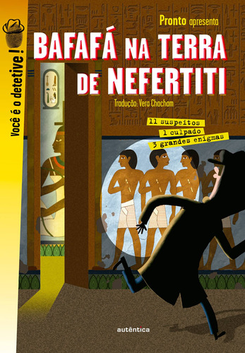 Bafafá na terra de Nefertiti: 3 grandes enigmas, de Pronto. Autêntica Editora Ltda., capa mole em português, 2014