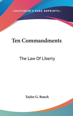 Libro Ten Commandments: The Law Of Liberty - Bunch, Taylo...