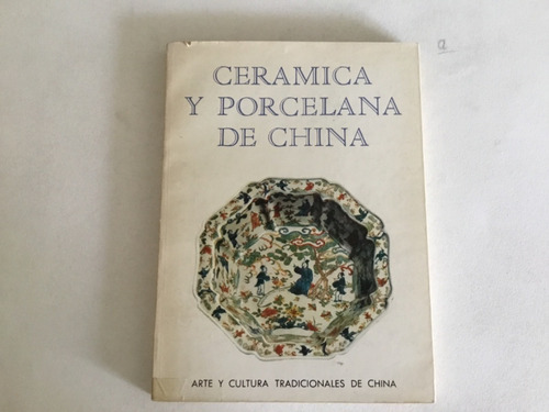 Libro - Cerámica Y Porcelana De China