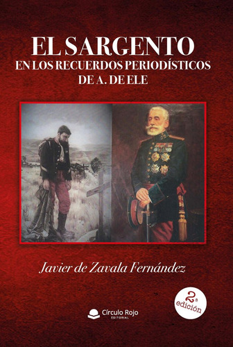 Libro El Sargento En Los Recuerdos Periodisticos De A. De...