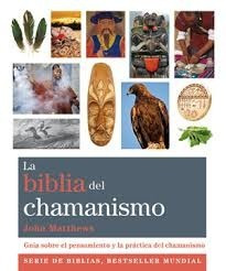 La Biblia Del Chamanismo - John Matthews - Gaia