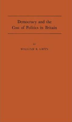 Libro Democracy And The Cost Of Politics In Britain -  Gw...