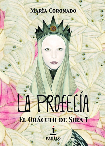 La Profecãâa, De Onado, María. Editorial Pábilo Editorial, Tapa Blanda En Español