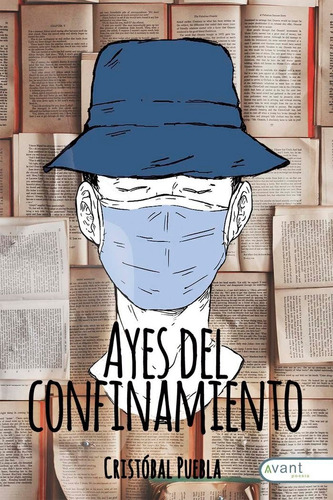 Ayes Del Confinamiento - Puebla,cristóbal