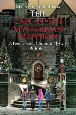 Libro The Case Of The Mysterious Mansion: A Four Cousins ...