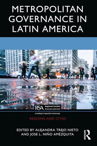 Libro: Metropolitan Governance In Latin America (regions And