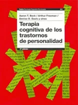 Comprar Beck Freeman y otros Terapia cognitiva de los trastornos de personalidad Editorial Paidós