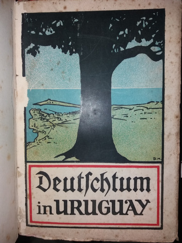 Das Deutschtum In Uruguay Nelke 1921 Alemania En Uruguay