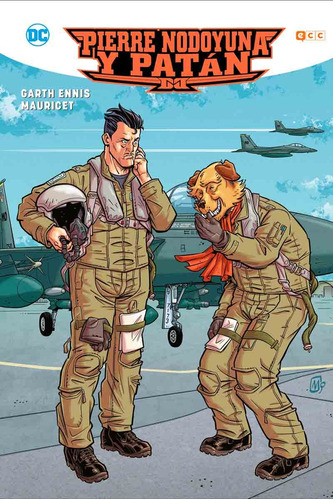 Pierre Nodoyuna Y Patán - Garth Ennis