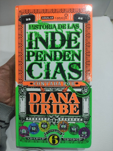 Historia De Las Independencias - Diana Uribe - Original 6 Cd