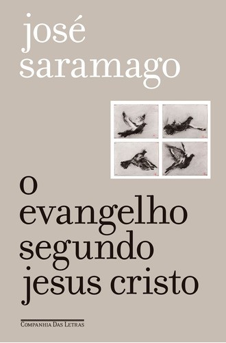 O Evangelho Segundo Jesus Cristo (edição Especial)