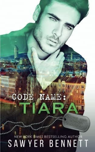 Code Name Tiara (jameson Force Security) - Bet,., de Bet, Sawyer. Editorial Independently Published en inglés