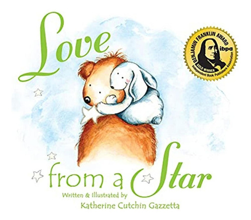 Love from a Star (Libro en Inglés), de Gazzetta, Katherine Cutchin. Editorial Sleeping Bear Press, tapa pasta dura en inglés, 2015