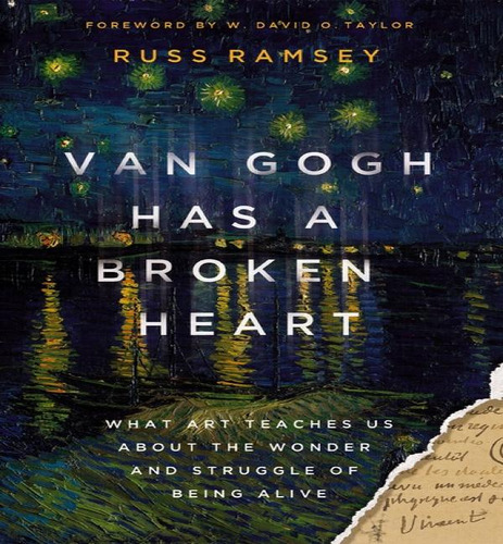 Van Gogh Has A Broken Heart, De Ramsey Russ. Editorial Zondervan En Inglés, 2024