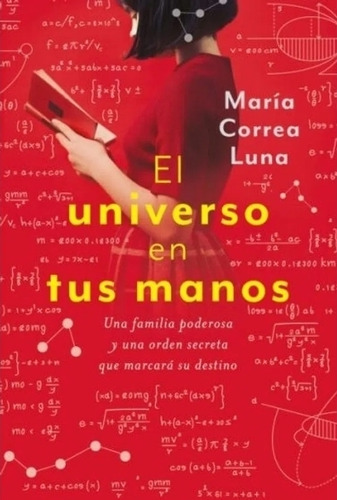 El Universo En Tus Manos - Maria Correa Luna