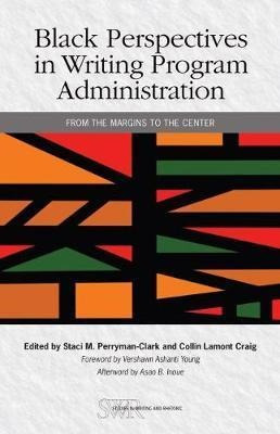 Libro Black Perspectives In Writing Program Administratio...