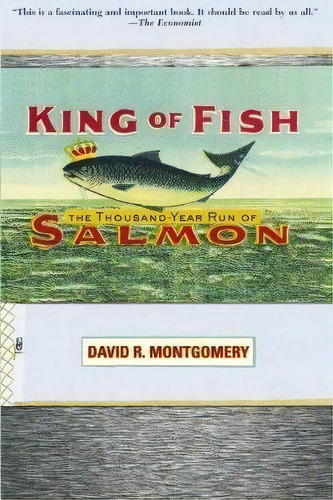 King Of Fish, De David Montgomery. Editorial Ingram Publisher Services Us, Tapa Blanda En Inglés