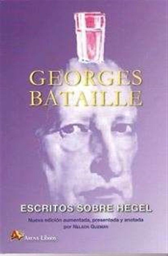 Escritos Sobre Hegel - Bataille, Georges