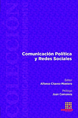 Comunicación Política Y Redes Sociales