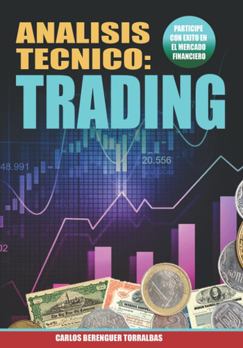 Libro: Analisis Tecnico:trading: (color) Mercado Financiero 