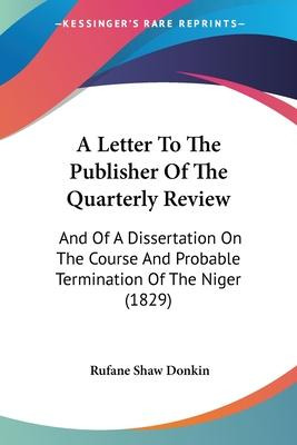 Libro A Letter To The Publisher Of The Quarterly Review :...