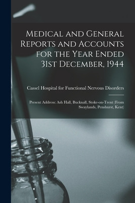 Libro Medical And General Reports And Accounts For The Ye...