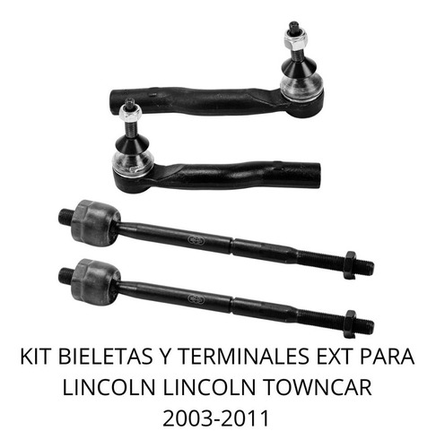 Kit Bieletas Y Terminales Ext Para Lincoln Towncar 2003-2011