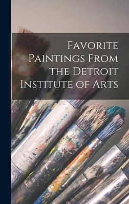 Libro Favorite Paintings From The Detroit Institute Of Ar...