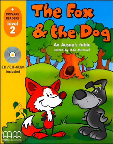 Fox And The Dog, The - With Audio Cd/cd-rom - American Editi